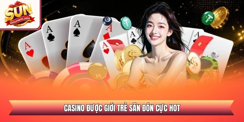 Trang chủ 14 Casino được giới trẻ săn đón cực hot