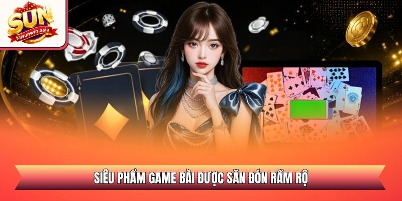 Trang chủ 13 Siêu phẩm game bài được săn đón rầm rộ